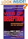 Web of Deception: Misinformation on the Internet