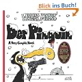 Der Pinguin: A Very Graphic Novel