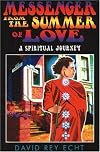 Messenger from the Summer of Love
