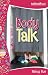 Body Talk (Faithgirlz!?)