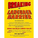 Breaking the Language Barrier