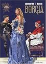 Borgia, Tome 1 : Du Sang pour le Pape