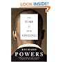 The Time of Our Singing: A Novel