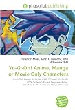 Yu-GI-Oh! Anime, Manga or Movie Only Characters