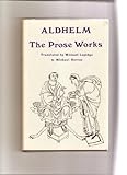 The prose works [of] Aldhelm