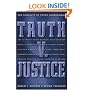 Truth v. Justice