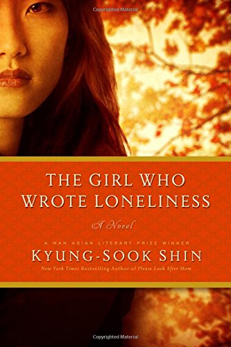 the girl who wrote loneliness a novel