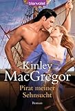 Pirat meiner Sehnsucht - Kinley MacGregor