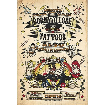 Illicit Born To Lose Mr Papa Cain Poster Tattoos 33394 Poster Print, 24x36