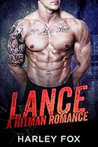 Lance: A Hitman Romance (The Santa Espera Series Book 2)