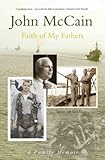Faith of My Fathers: A Family Memoir