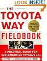 The Toyota Way Fieldbook: A Practical Guide for Implementing Toyota's 4Ps