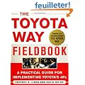The Toyota Way Fieldbook: A Practical Guide For Implementing Toyota's 4Ps