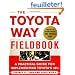 The Toyota Way Fieldbook: A Practical Guide For Implementing Toyota's 4Ps
