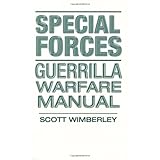 Special Forces Guerrilla Warfare Manual