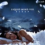 Liquid Mind VIII: Sleep