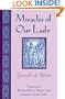 Miracles of Our Lady (Studies in Romance Languages)