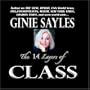 The 14 LAYERS OF CLASS by GINIE SAYLES
