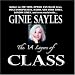 The 14 LAYERS OF CLASS by GINIE SAYLES