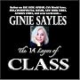 The 14 LAYERS OF CLASS by GINIE SAYLES