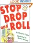 Stop Drop and Roll (A Book about Fire Safety)