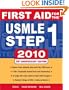 Le, Vikas, Bhushan, Vasan's First Aid for the USMLE Step 1, 2009 (First Aid for the USMLE Step 1, 2010 (First Aid USMLE) by Tao Le, Vikas Bhushan, Neil Vasan)