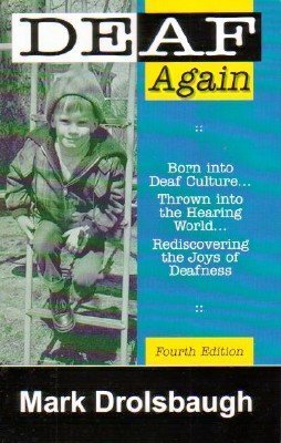 Deaf Again