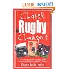 Classic Rugby Clangers: An Amusing Collection Of Rugby's Most Embarrassing Moments From Over A Century