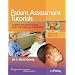 Patient Assessment Tutorials: A Step-By-Step Guide for the Dental Hygienist