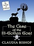 The Case of the Ill-Gotten Goat (Wheeler Large Print Cozy Mystery)