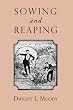 Sowing and Reaping