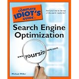 The Complete Idiot's Guide to Search Engine Optimization