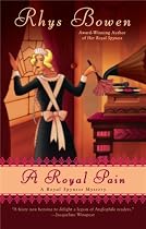 A Royal Pain (A Royal Spyness Mystery)