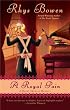 A Royal Pain (A Royal Spyness Mystery)