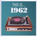 This Is...1962