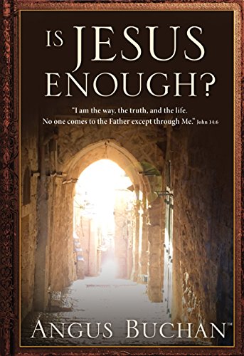 Is Jesus Enough? (eBook)