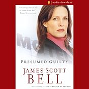 Presumed Guilty | [James Scott Bell]