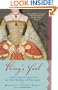King's Fool: A Notorious King, His Six Wives, and the One Man Who Knew All Their Secrets