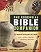 The Essential Bible Companion: Key Insights for Reading God's Word (Essential Bible Companion Series)