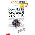 Complete New Testament Greek: Teach Yourself