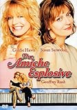 Due Amiche Esplosive
