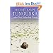 Tunguska oder Das Ende der Natur