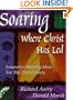 Soaring Where Christ Has Led: Innovative Worship Ideas for the 21st Century