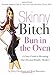 Books : Skinny Bitch Bun in the Oven: A Gutsy Guide to Becoming One Hot (and Healthy) Mother! [Paperback]