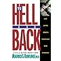 To Hell and Back: Life after Death - Startling New Evidence