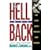 To Hell and Back: Life after Death - Startling New Evidence