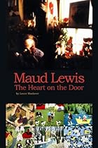 Maud Lewis The Heart on the Door Maud Lewis The Heart on the Door