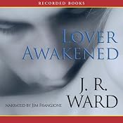 Lover Awakened: Black Dagger Brotherhood, Book 3 | [J. R. Ward]