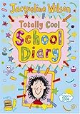 Totally Cool School Diary 2007/8