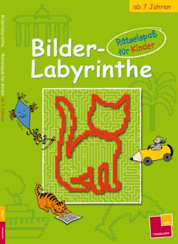 Tessloff Verlag Ragnar Tessloff GmbH & Co. KG Bilder-Labyrinthe ab 7 Jahren: R&auml;tselspa&szlig; f&uuml;r Kinder